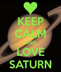 keep calm and love saturn